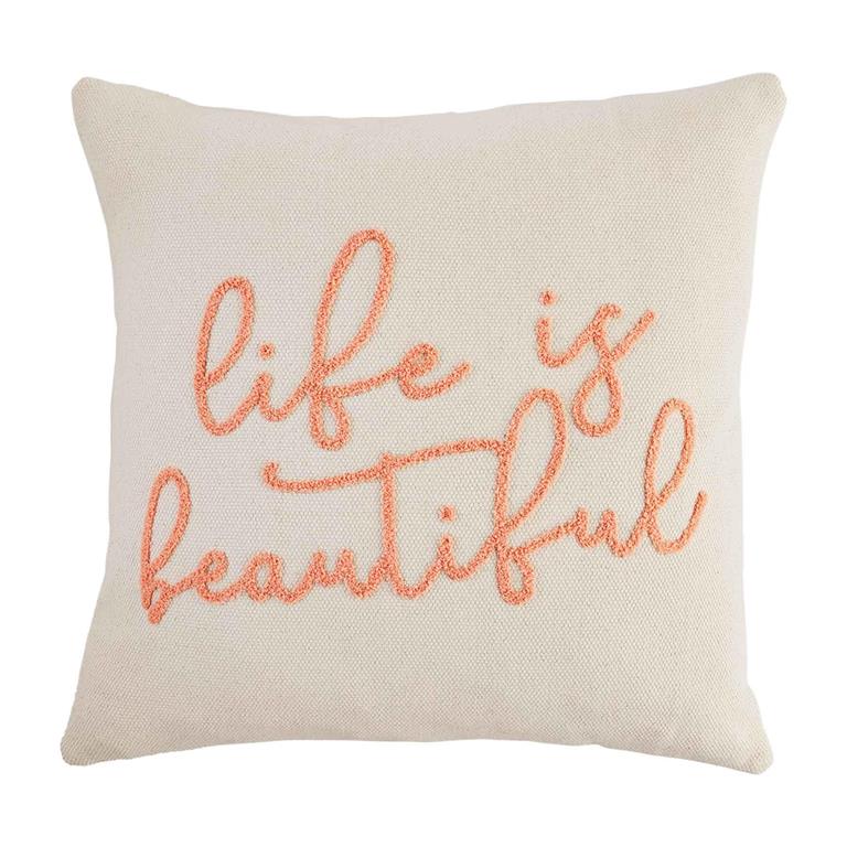 Mud Pie Pink Life is Beautiful Pillow
