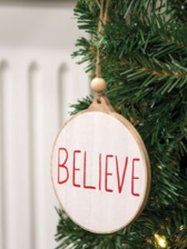 Believe Wooden Ornament