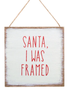 I Was Framed Wood Ornie