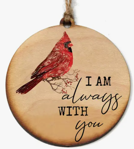 I Am Always with You Cardinal Christmas Ornament