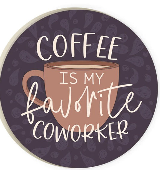 Coffee is my Favorite Coworker