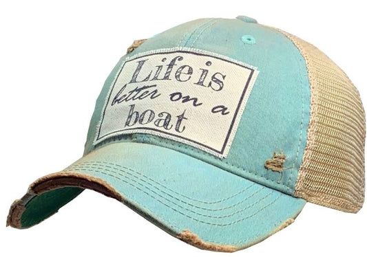 Vintage Life Life is Better on a Boat