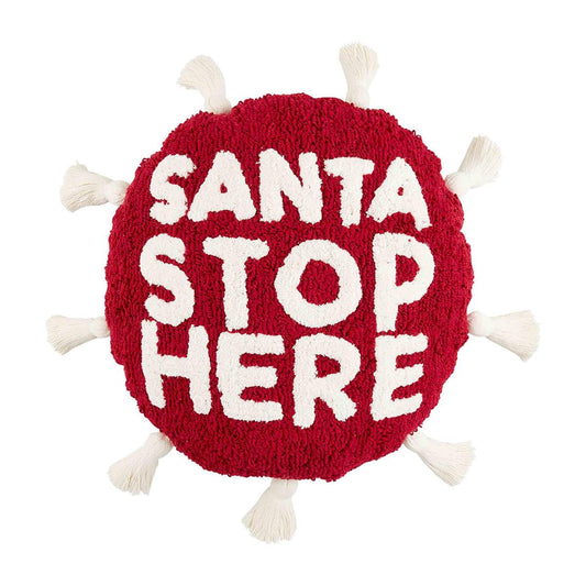Mud Pie Santa Stop Round Pillow