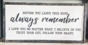 Before You Leave This Home