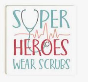 Super Hero Scrubs Coaster